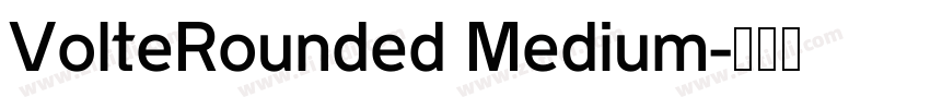 VolteRounded Medium字体转换